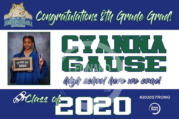 Cyanna Gause Joshua Cowell Yard Sign